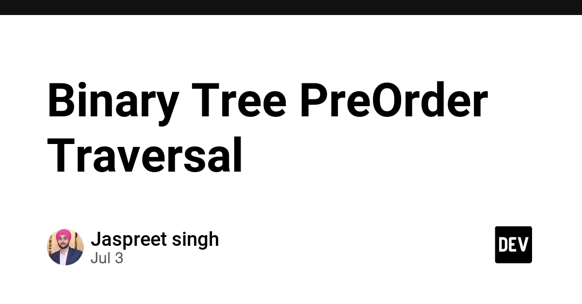 demystifying-binary-tree-preorder-traversal-from-recursive-intuition-to-enterprise-grade-iterative-engineering