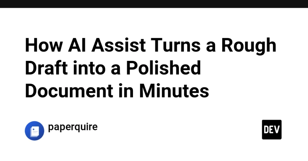 enterprise-grade-document-generation-meets-complete-privacy-a-deep-dive-into-paperquires-ai-assist