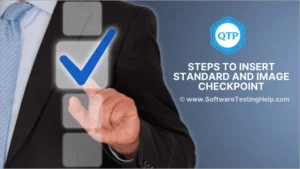 mastering-verification-a-comprehensive-guide-to-standard-and-image-checkpoints-in-qtp