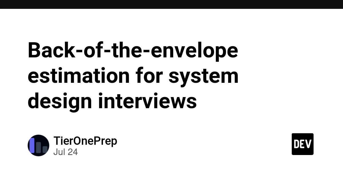the-anatomy-of-the-scale-estimate-why-system-design-interviews-turn-on-rough-math