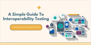 cracking-the-code-of-interoperability-testing-ensuring-seamless-communication-in-a-connected-digital-ecosystem-1