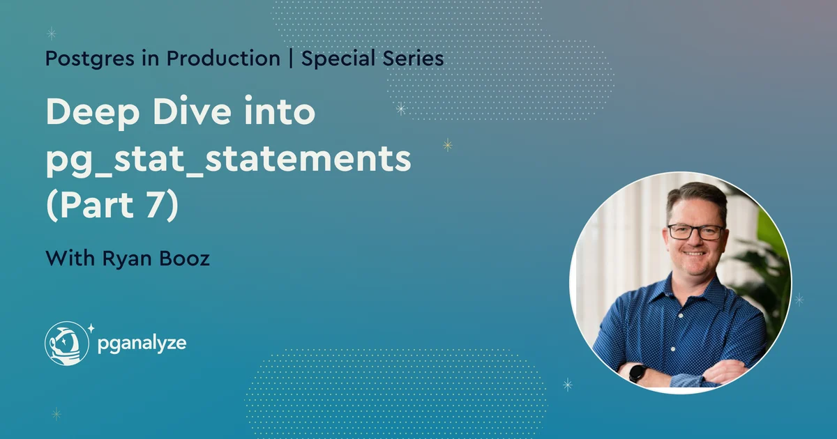 mastering-postgresql-performance-the-definitive-guide-to-query-optimization-with-pg_stat_statements