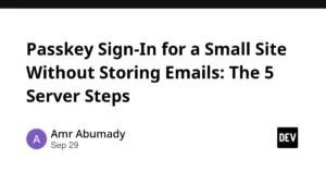 rethinking-web-authentication-how-clientns-zero-email-passkey-model-eliminates-user-data-liability-for-small-sites