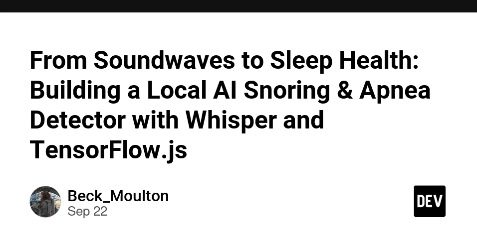 the-local-ai-revolution-building-a-privacy-first-edge-computed-sleep-monitoring-system-in-the-browser