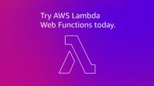 aws-unveils-lambda-web-functions-a-paradigm-shift-for-serverless-http-deployments