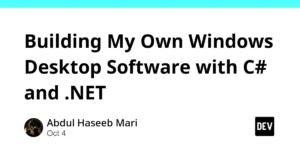 empowering-the-windows-ecosystem-developer-abdul-haseeb-mari-rave-chronicles-his-journey-building-custom-desktop-software-with-c-and-net