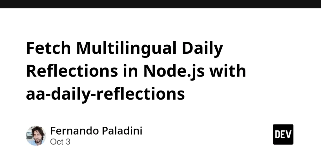 integrating-multilingual-daily-reflections-in-node-js-a-comprehensive-guide-to-the-aa-daily-reflections-package