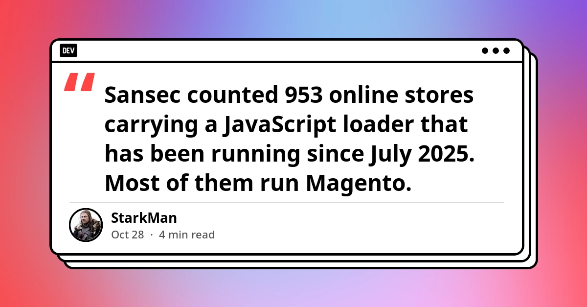 sophisticated-magecart-style-campaign-targets-nearly-1000-magento-stores-with-advanced-anti-analysis-evasion-techniques